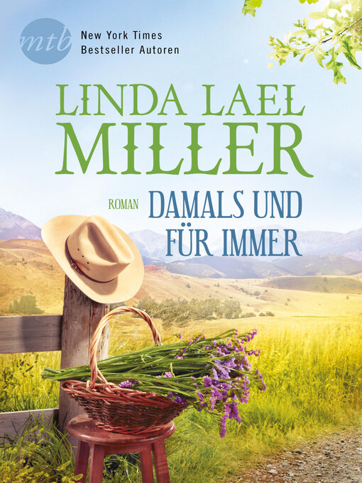 Title details for Damals und für immer by Linda Lael Miller - Wait list